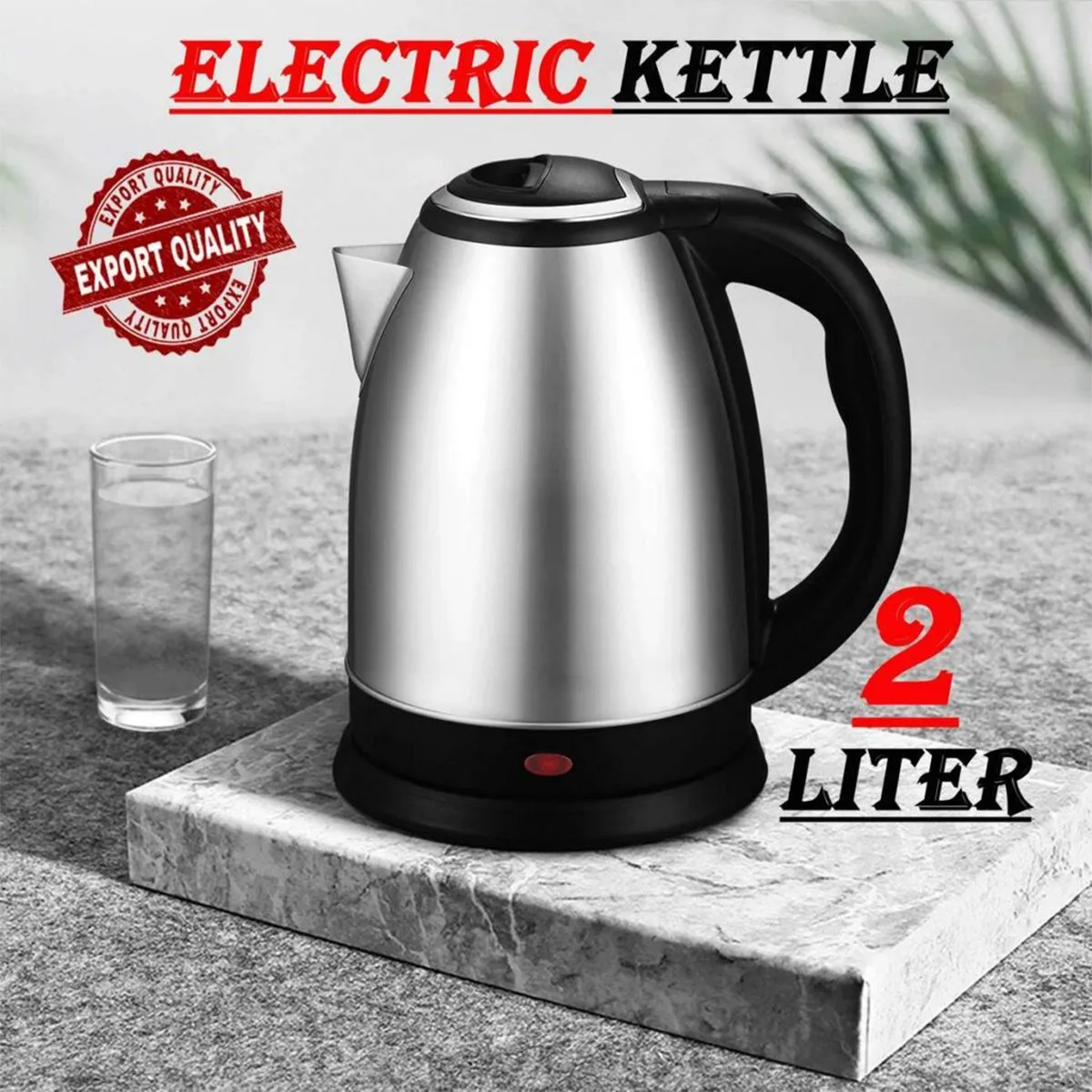 Export Quality 2L Electric Kettle Stainless Steel 220V Electric Water Kettles 1500W Power 360 Degree Rotating Base Kettle